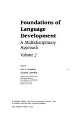 Foundations of language development: 2