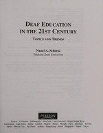 Deaf education in the 21st century: topics and trends