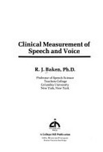 Clinical measurement of speech and voice