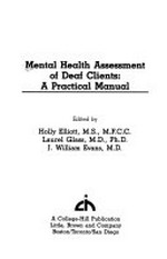 Mental health assessment of deaf clients: a practical manual