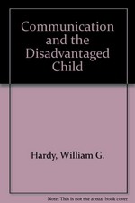 Communication and the disadvantaged child