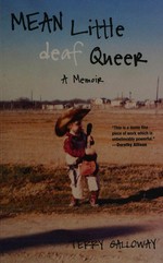 Mean little deaf queer: a memoir