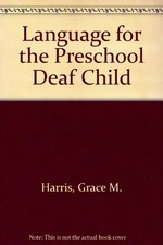 Language for the preschool deaf child