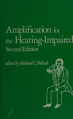 Amplificatin for the hearing-impaired