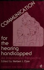 Communication for the hearing handicapped: an international perspective