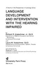 Language development and intervention with the hearing impaired