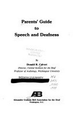 Parent's guide to speech and deafness