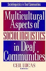 Multicultural aspects of sociolinguistics in deaf communities