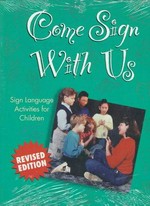 Come sign with us: sign language activities for children