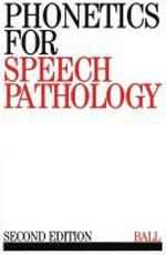 Phonetics for speech pathology