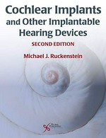 Cochlear implants and other implantable hearing devices