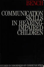 Communication skills in hearing-impaired children
