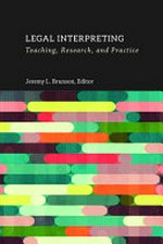 Legal interpreting: teaching, research, and practice