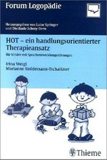 HOT - ein handlungsorientierter Therapieansatz für Kinder mit Sprachentwicklungsstörungen
