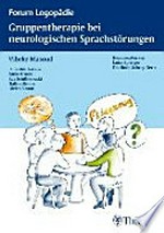 Gruppentherapie bei neurologischen Sprachstörungen: 13 Tabellen
