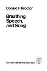 Breathing, speech, and song