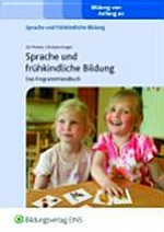Sprache und frühkindliche Bildung: das Programmhandbuch