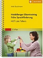Heidelberger Elterntraining frühe Sprachförderung: HET Late Talkers
