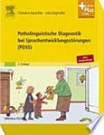 Patholinguistische Diagnostik bei Sprachentwicklungsstörungen