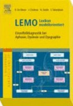 LEMO - Lexikon modellorientiert: Einzelfalldiagnostik bei Aphasie, Dyslexie und Dysgraphie; [5 Bildbände, Handbuch und CD]