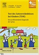 Test zum Satzverstehen von Kindern (TSVK) Handbuch [Handbuch]