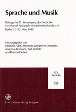 Sprache und Musik: Beiträge der 71. Jahrestagung der Deutschen Gesellschaft für Sprach- und Stimmheilkunde e.V., Berlin, 12. - 13. März 1999