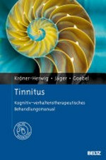 Tinnitus: kognitiv-verhaltenstherapeutisches Behandlungsmanual ; mit Online-Materialien
