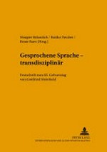 Gesprochene Sprache - transdisziplinär: Festschrift zum 65. Geburtstag von Gottfried Meinhold