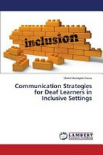 Communication strategies for deaf learners in inclusive settings