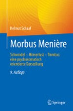 Morbus Menière: Schwindel, Hörverlust, Tinnitus : eine psychosomatisch orientierte Darstellung