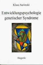 Entwicklungspsychologie genetischer Syndrome