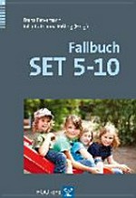 Fallbuch SET 5-10: der Sprachstandserhebungstest für Kinder im Alter zwischen 5 und 10 Jahren in der Praxis