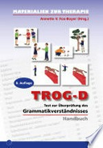 TROG-D: Test zur Überprüfung des Grammatikverständnisses