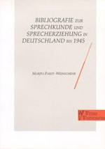 Bibliografie zur Sprechkunde und Sprecherziehung in Deutschland bis 1945