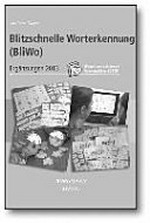 Blitzschnelle Worterkennung (BliWo) Ergänzungen 2013; 10 neue Fördereinheiten [mit Zusatzmaterial auf CD-ROM]