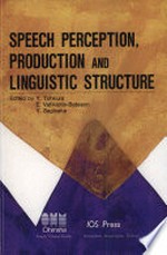 Speech perception, production and linguistic structure