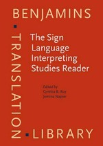 The sign language interpreting studies reader