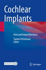 Cochlear Implants: New and Future Directions