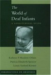 The world of deaf infants: a longitudinal study