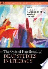 The Oxford handbook of deaf studies in literacy
