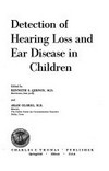 Detection of hearing loss and ear disease in children