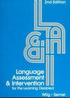 Language assessment and intervention for the learning disabled