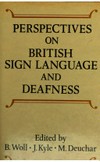 Perspectives on British sign language and deafness