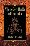 Valuing deaf worlds in urban India