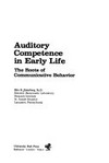 Auditory competence in early life: the roots of communicative behavior