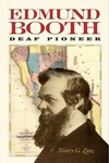 Edmund Booth: deaf pioneer