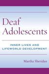Deaf adolescents: inner lives and lifeworld development