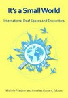 It’s a small world: international deaf spaces and encounters