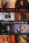 Deaf artists in America: colonial to contemporary