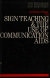 Introduction to sign teaching and the use of communication aids
